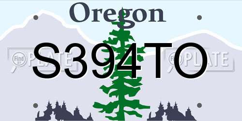S394TO Oregon License Plate