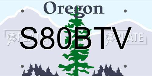 S80BTV Oregon License Plate