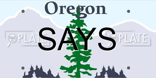SAYS Oregon License Plate