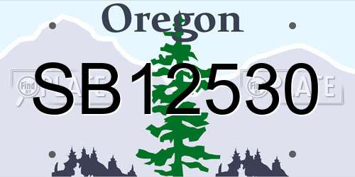 SB12530 Oregon License Plate