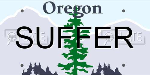 SUFFER Oregon License Plate