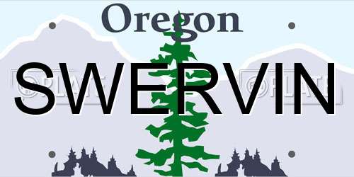 SWERVIN Oregon License Plate