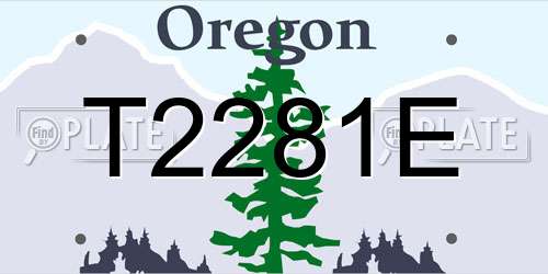 T2281E Oregon License Plate