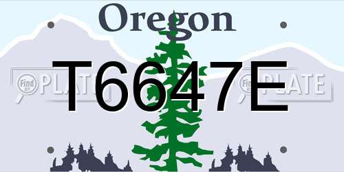 T6647E Oregon License Plate