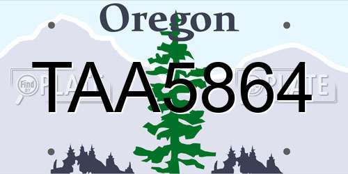 TAA5864 Oregon License Plate