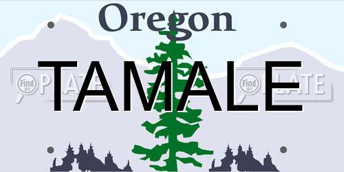 TAMALE Oregon License Plate