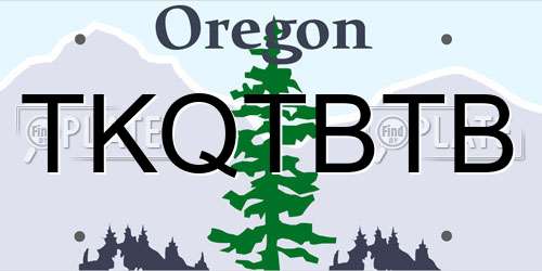 TKQTBTB Oregon License Plate