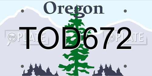 TOD672 Oregon License Plate