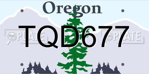 TQD677 Oregon License Plate