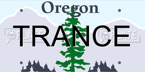 TRANCE Oregon License Plate