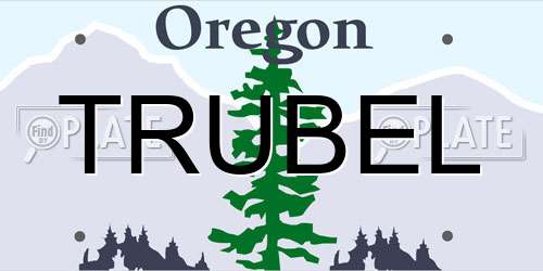TRUBEL Oregon License Plate