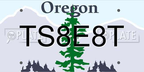 TS8E8T Oregon License Plate