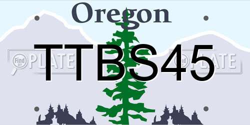 TTBS45 Oregon License Plate