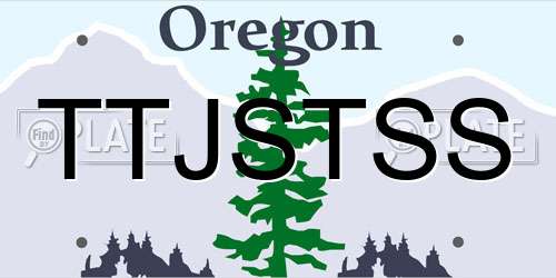 TTJSTSS Oregon License Plate