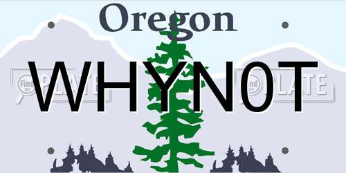 WHYN0T Oregon License Plate