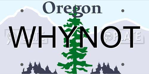 WHYNOT Oregon License Plate