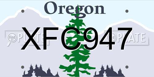 XFC947 Oregon License Plate