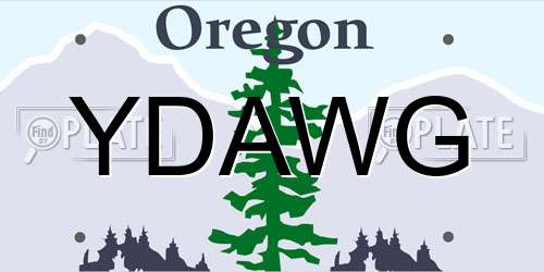 YDAWG Oregon License Plate