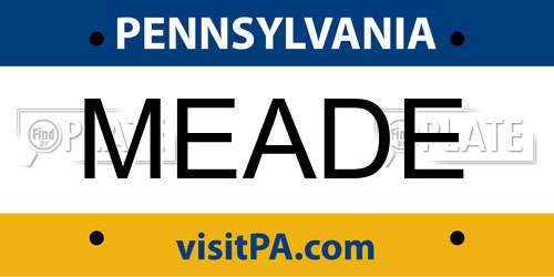 MEADE Pennsylvania License Plate