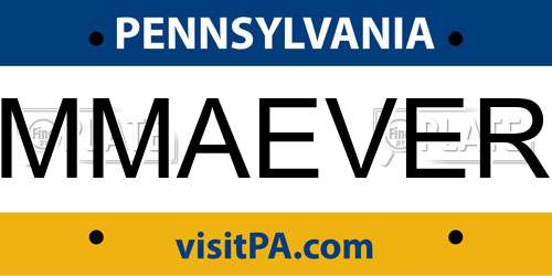 MMAEVER Pennsylvania License Plate