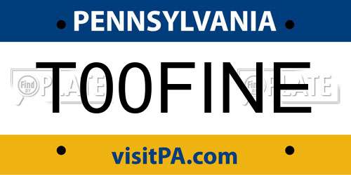 T00FINE Pennsylvania License Plate