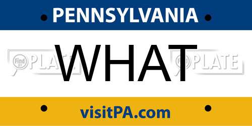 WHAT Pennsylvania License Plate