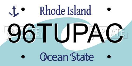 96TUPAC Rhode Island License Plate