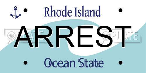 ARREST Rhode Island License Plate