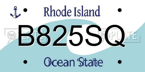 B825SQ Rhode Island License Plate