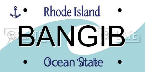 BANGIB Rhode Island License Plate