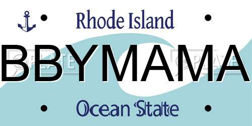 BBYMAMA Rhode Island License Plate