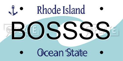 BOSSSS Rhode Island License Plate