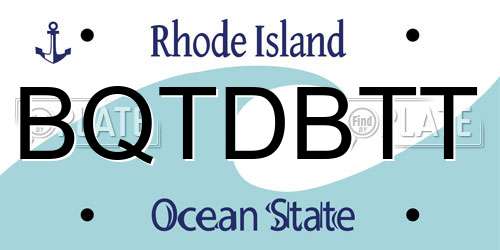 BQTDBTT Rhode Island License Plate