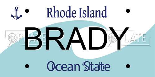 BRADY Rhode Island License Plate