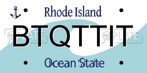 BTQTTIT Rhode Island License Plate