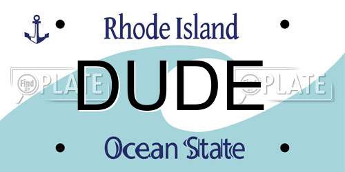 DUDE Rhode Island License Plate
