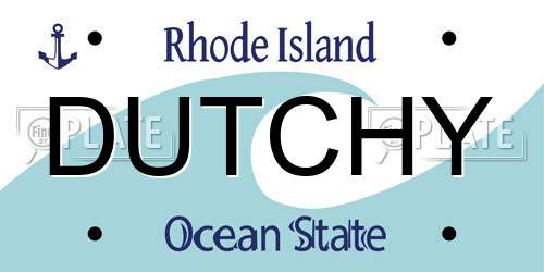 DUTCHY Rhode Island License Plate