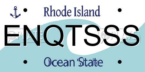 ENQTSSS Rhode Island License Plate