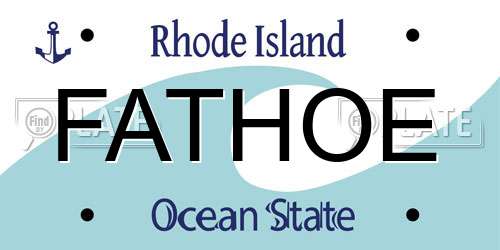 FATHOE Rhode Island License Plate