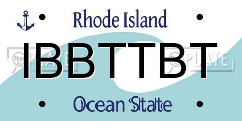IBBTTBT Rhode Island License Plate