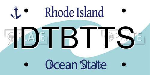 IDTBTTS Rhode Island License Plate