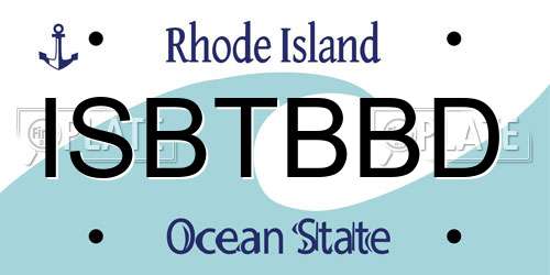 ISBTBBD Rhode Island License Plate