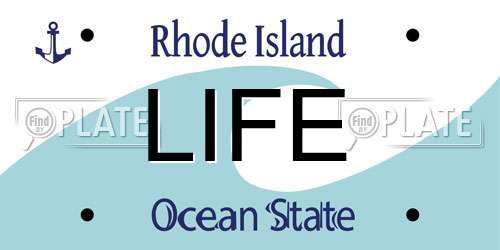LIFE Rhode Island License Plate