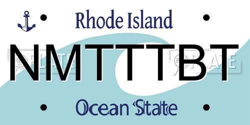 NMTTTBT Rhode Island License Plate