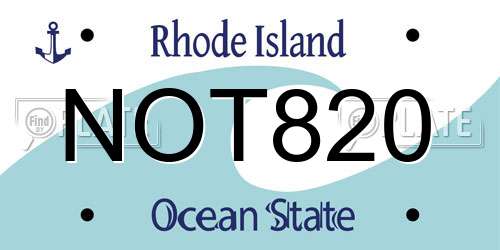 NOT820 Rhode Island License Plate