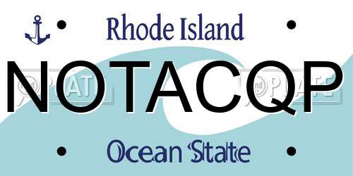 NOTACQP Rhode Island License Plate