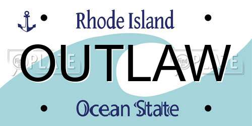 OUTLAW Rhode Island License Plate