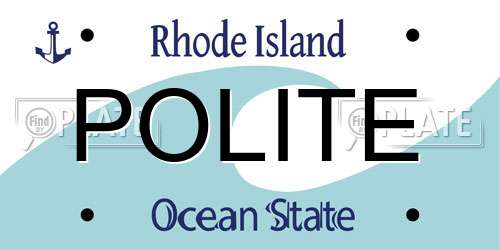 POLITE Rhode Island License Plate