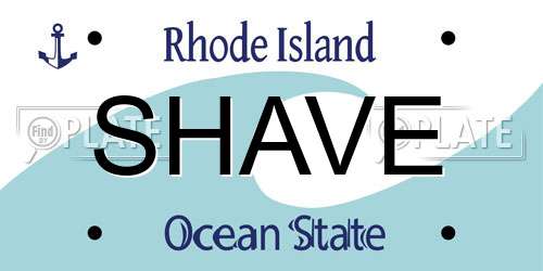 SHAVE Rhode Island License Plate