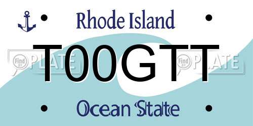 T00GTT Rhode Island License Plate